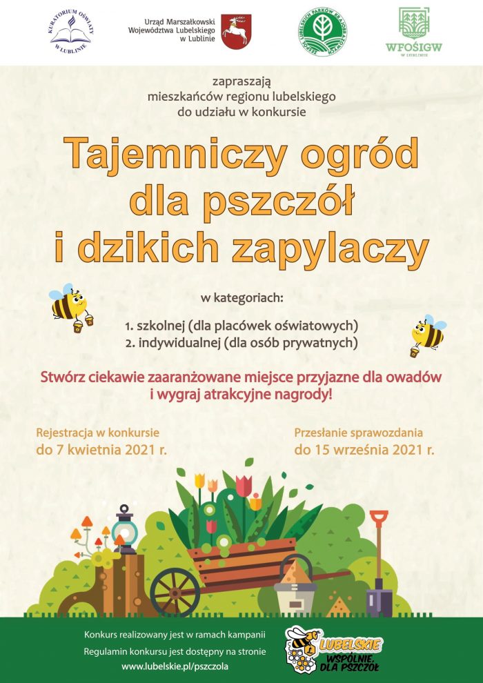 Plakat zawiera logo współorganizatorów oraz treść zaproszenia do udziału w konkursie "Tajemniczy ogród dla pszczół i dzikich zapylaczy". Grafika przedstawia kolorową wizualizację ogrodu oraz motywy lecącej pszczółki Julki kojarzonej z kampanią "Lubelskie - wspólnie dla pszczół".
