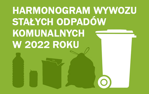Baner Harmonogram odbioru odpadów komunalnych w 2022 roku