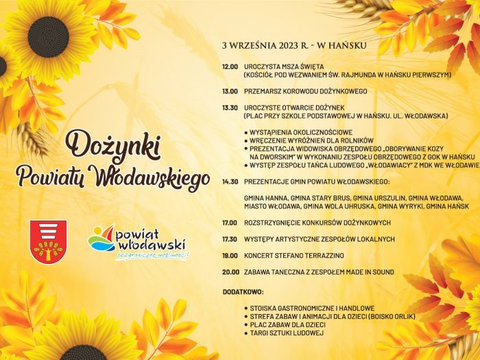 Plakat przedstawiający program Dożynek Powiatu Włodawskiego w Hańsku w dn. 03.09.2023 r.