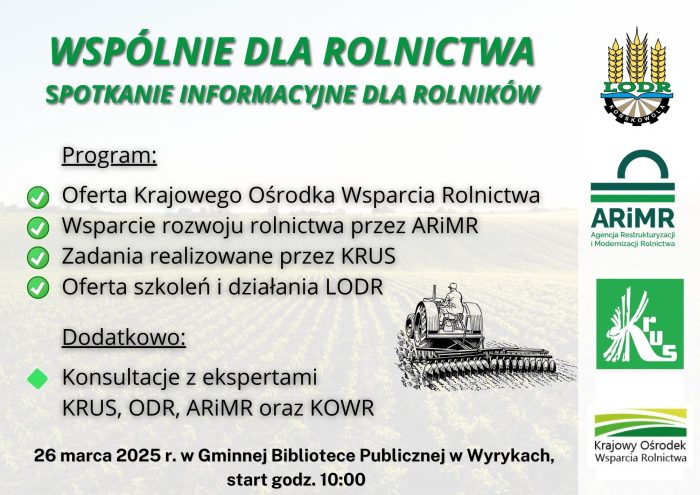 Miniaturka artykułu Zaproszenie na spotkanie informacyjne dala rolników „Wspólnie dla rolnictwa”