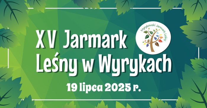 Banner XV Jarmark Leśny w Wyrykach 2025 - Grafika ozdobna