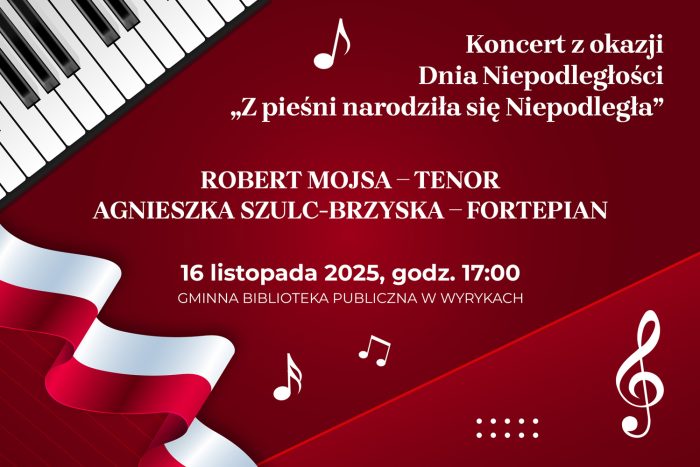Miniaturka artykułu Zaproszenie na koncert „Z pieśni narodziła się Niepodległa”