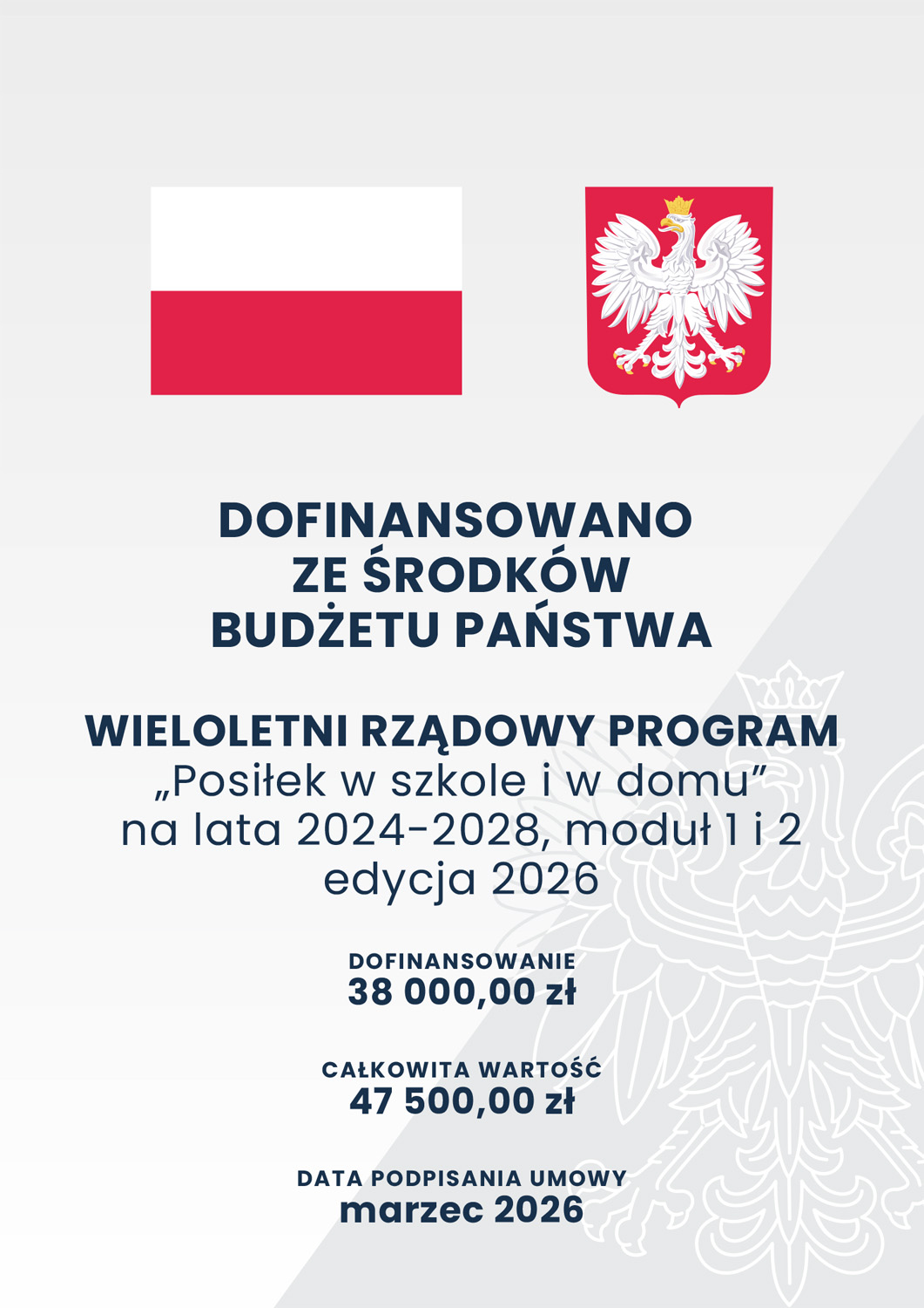 Plakat informacyjny o dofinansowaniu z budżetu państwa programu „Posiłek w szkole i w domu” na lata 2024–2028 (edycja 2026) z podanymi kwotami wsparcia i datą podpisania umowy.