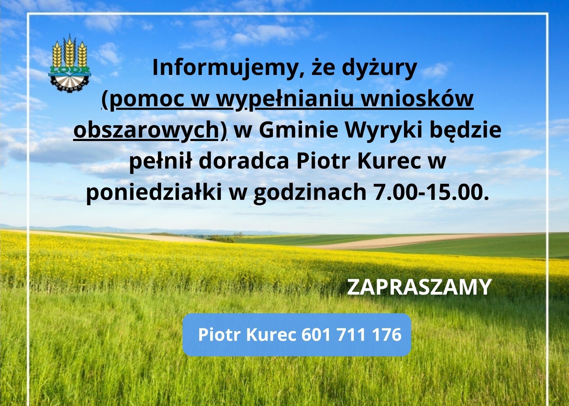 Plakat informujący o poniedziałkowych dyżurach doradcy Piotra Kurca w Gminie Wyryki, w godzinach 7:00–15:00, dotyczących pomocy rolniczej i wniosków obszarowych.
