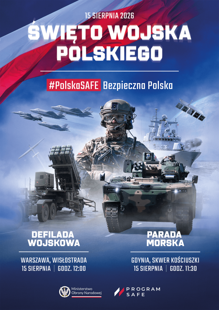 Miniaturka artykułu 15 sierpnia – Święto Wojska Polskiego. „Polska SAFE – Bezpieczna Polska”