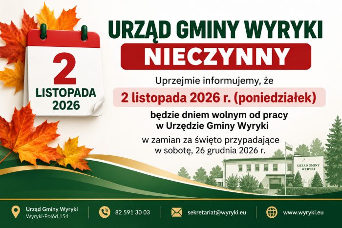 Miniaturka artykułu 2 listopada 2026 r. (poniedziałek) Urząd Gminy Wyryki będzie nieczynny